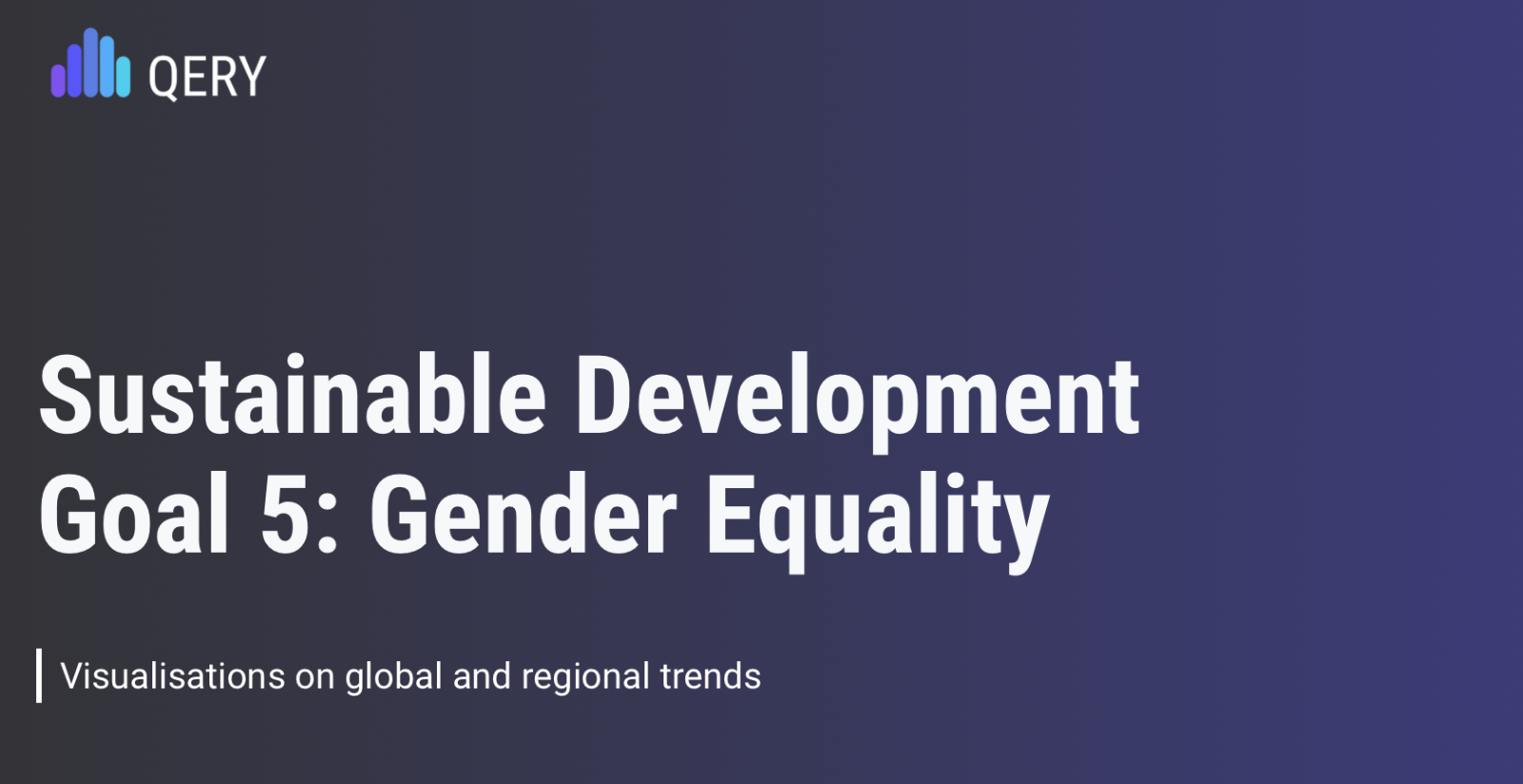 SDG 5 - Visualisations on Global Trends